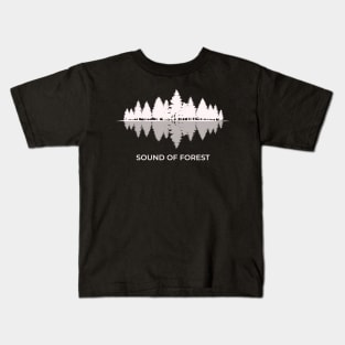 Sound of Forest | Nature Quote Kids T-Shirt